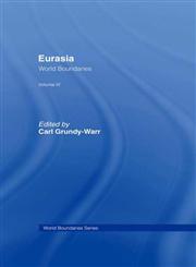 Eurasia World Boundaries Vol. 3,0415088348,9780415088343