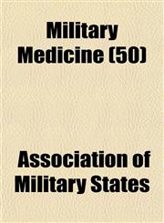 Military Medicine (50),1153261839,9781153261838