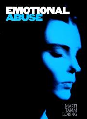 Emotional Abuse: The Trauma and the Treatment,0787943770,9780787943776