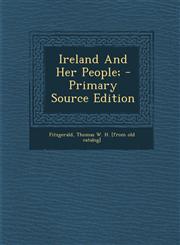 Ireland And Her People; - Primary Source Edition,1295846616,9781295846610