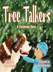 Tree Talkers A Christmas Story,1615461809,9781615461806