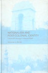 Nationalism and Post-Colonial Identity Culture and Ideology in India and Egypt,0415314151,9780415314152