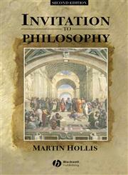 Invitation to Philosophy (Invitation Series),0631206647,9780631206644