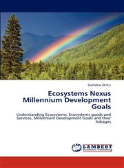 Ecosystems Nexus Millennium Development Goals,3846543365,9783846543368