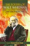 The Poetry of Walt Whitman New Critical Perspectives,8126910291,9788126910298