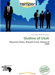 Outline of Utah,6138984560,9786138984566
