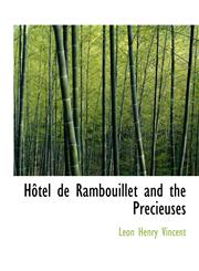 Hôtel de Rambouillet and the Précieuses,1115607235,9781115607230
