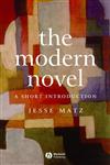 The Modern Novel A Short Introduction,1405100494,9781405100496