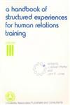 A Handbook of Structured Experiences for Human Relations Training, Vol. 3 Revised Edition,0883900432,9780883900437