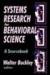 Systems Research for Behavioral Science A Sourcebook,0202362809,9780202362809