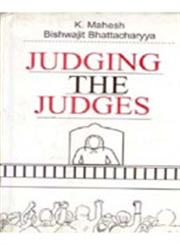 Judging the Judges 1st Edition,8121206065,9788121206068