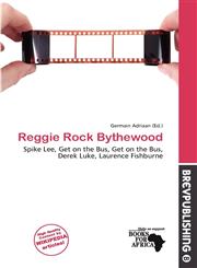 Reggie Rock Bythewood,6200284180,9786200284181