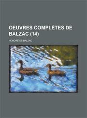 Oeuvres Completes de Balzac (14),1153440431,9781153440431