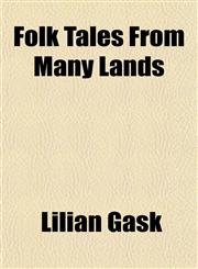 Folk Tales From Many Lands,1152169564,9781152169562