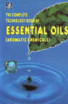 The Complete Technology Book of Essential Oils (Aromatic Chemicals),8178330660,9788178330662
