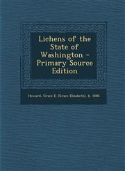 Lichens of the State of Washington - Primary Source Edition,1295040786,9781295040780