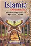 Islamic Dimensions Reflections and Reviews on Qur'anic Themes,8174354271,9788174354273