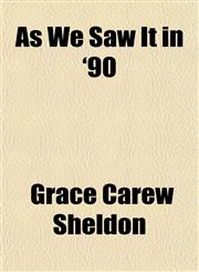 As We Saw It in '90,1154633241,9781154633245