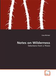 Notes on Wilderness,3639363930,9783639363937