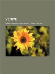 Venice (Volume 1, pt. 2),1151107832,9781151107831