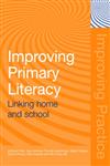 Improving Primary Literacy Linking Home and School 1st Edition,0415363942,9780415363945