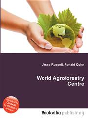 World Agroforestry Centre,5512567829,9785512567821