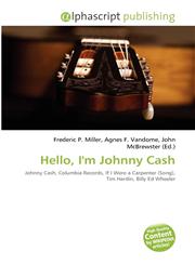 Hello, I'm Johnny Cash,6132826475,9786132826473