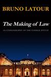 The Making of Law An Ethnography of the Conseil d'Etat,0745639844,9780745639840