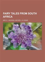 Fairy Tales from South Africa,1230344071,9781230344072