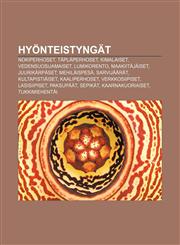 Hyönteistyngät Nokiperhoset, Täpläperhoset, Kimalaiset, Vedensuosijamaiset, Lumikorento, Maakiitäjäiset, Juurikärpäset, Mehiläispesä,1231878495,9781231878491