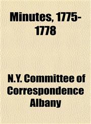 Minutes, 1775-1778,1152420291,9781152420298