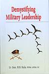 Demystifying Military Leadership 1st Edition,817049172X,9788170491729