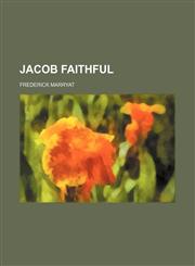 Jacob Faithful (Volume 3),1151087718,9781151087713