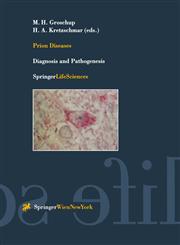 Prion Diseases Diagnosis and Pathogeneis 1st Edition,321183530X,9783211835302