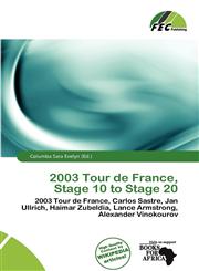 2003 Tour de France, Stage 10 to Stage 20,6137197948,9786137197943