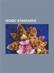 Isoiec Standards Isoiec 10021, Isoiec 10116, Isoiec 10967, Isoiec 11179, Isoiec 11404, Isoiec 11801, Isoiec 12207, Isoiec 14443, Isoiec,1156533538,9781156533536