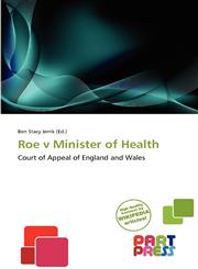 Roe v Minister of Health,6137954986,9786137954980