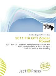 2011 FIA GT1 Zolder Round,6139701775,9786139701773