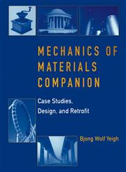 Mechanics of Materials Companion Case Studies, Design, and Retrofit,0471401994,9780471401995