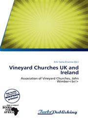 Vineyard Churches UK and Ireland,6137944646,9786137944646