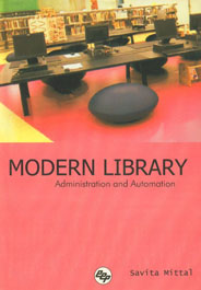 Modern Library Administration and Automation 1st Published,8170004381,9788170004387
