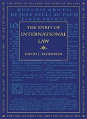 The Spirit of International Law,0820328731,9780820328737