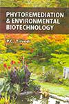Phytoremediation & Environmental Biotechnology 1st Edition,8171325785,9788171325788