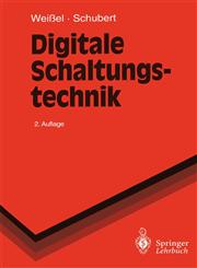 Digitale Schaltungstechnik 2nd Edition,3540570128,9783540570127