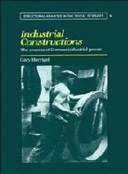 Industrial Constructions The Sources of German Industrial Power,0521462738,9780521462730