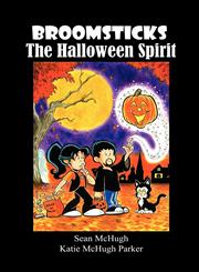Broomsticks the Halloween Spirit,193529024X,9781935290247