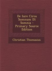 De Iure Circa Somnum Et Somnia - Primary Source Edition,1293095915,9781293095911