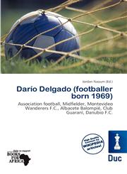 Darío Delgado (footballer born 1969),6137183173,9786137183175