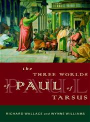 The Three Worlds of Paul of Tarsus,0415135923,9780415135924