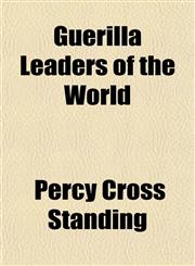 Guerilla Leaders of the World,1151085278,9781151085276